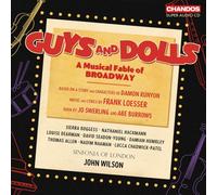 Sierra Boggess; Nathaniel Hackmann; Louise Dearman; David Seadon Young; Sinfonia of London; John Wilson - Guys and Dolls
