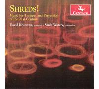 SIERRA / FERNANDEZ / PIAZZO Shreds Music for Trumpet & Percussion of the 2 (CD)