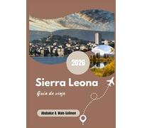 Sierra Leona Guía de viaje 2026