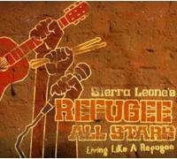 Sierra Leones Refugee Allstars - Sierra Leones Refugee Allstars