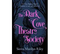 Sierra Marilyn Ril The Dark Cove Theatre Socie (Tascabile) (PRESALE 20/11/2025)