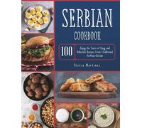 Sierra Martinez Serbian Cookbook (Tascabile)
