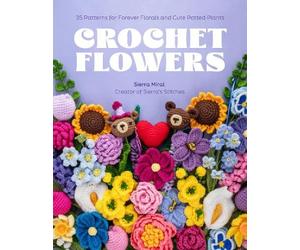 Sierra Miral Crochet Flowers (Tascabile)