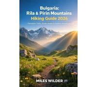 SIERRA RIVERS BULGARIA RILA & PIRIN MOUNTAINS HIKING GUIDE 2026: Com (Tascabile)