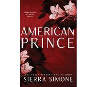 Sierra Simone American Prince (Tascabile) New Camelot
