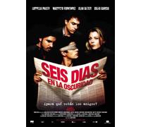 Sies Dias en la Oscuridad - Sies Dias en la Oscuridad