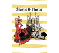 Siesta & Fiesta