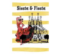 Siesta & Fiesta