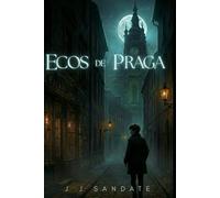 Siete Ecos: Ecos de Praga: Limited Edition [In Color]