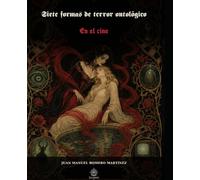 Siete formas de terror ontológico en el cine