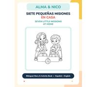 Siete pequeñas misiones en casa: Seven Little Missions at Home