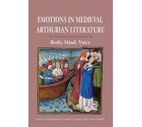 Sif Rikhardsdottir Emotions in Medieval Arthurian Literature (Copertina rigida)