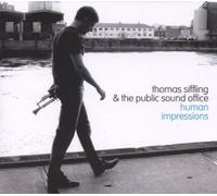 Siffling,Thomas & the Public Sound Office - Human Impressions