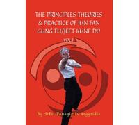 Sifu Panayiotis The Principles Theories & Practice of Jun Fan (Copertina rigida)