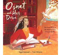 Sigal Samuel Osnat and Her Dove (Copertina rigida)