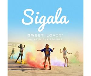 Sigala Feat. Christopher,Bryn - Sweet Lovin'