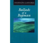 Sigerson Clifford Ballads of a Bogman (Tascabile)