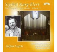 Sigfrid Karg-Elert Complete Organ Works Vol. 3 (Engels) (CD) Album