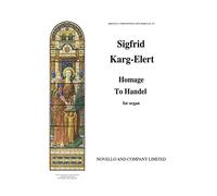 Sigfrid karg-elert: homage to handel (54 variations for organ)