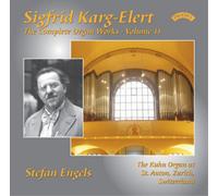 Sigfrid Karg-Elert Sigfrid Karg-Elert: The Complete Organ Works - Volume 11 (CD)