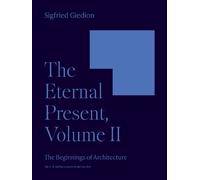 Sigfried Giedion The Eternal Present, Volume II (Tascabile) Bollingen Series