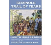 Sigfried Second-Jumper Seminole Trail of Tears (Tascabile)