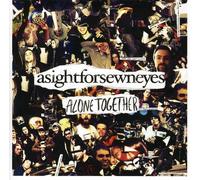 Sight For Sewn Eyes - Alone Together