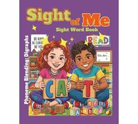 Sight of Me: Sight Word Book: Blending Digraphs