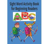 Sight Word Activity Book for Beginning Readers