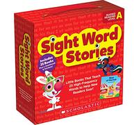 Sight Word Stories Parent Pack Guided Reading Level a: Little Books That Teach 25 High-frequency Words to Help New Readers Soar!