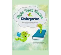 Sight Word Worms: A Multi-Sensory Approach to Kindergarten Sight Words