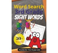 Sight Words 3rd Grade Word Search Book: Sight Word puzzles with easy to read print about 3rd grade vocabulary |6x9 inches, 110 pages| 50+ puzzles. Great for practice, school, home school, fun.