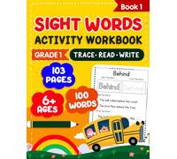 Sight Words Activity Workbook for Grade 1, Trace Read Write Book, 103 Pages, Learning for Ages 6+, Sight Words Learning Book: First Grade Book 1, Ages 5-7