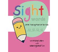 Sight Words Letter Tracing Practice Book for Kids
