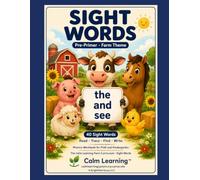 Sight Words Pre-Primer: Farm Theme Phonics Workbook for PreK and Kindergarten, Read Trace Find and Write the 40 Dolch Pre-Primer Words, Ages 3 to 6