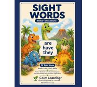 Sight Words Primer: Dino Theme Phonics Workbook for PreK and Kindergarten, Read Trace Find and Write the 52 Dolch Primer Words, Ages 3 to 6