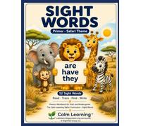Sight Words Primer: Safari Theme Phonics Workbook for PreK and Kindergarten, Read Trace Find and Write the 52 Dolch Primer Words, Ages 3 to 6