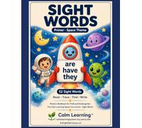Sight Words Primer: Space Theme Phonics Workbook for PreK and Kindergarten, Read Trace Find and Write the 52 Dolch Primer Words, Ages 3 to 6
