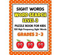 SIGHT WORDS Word Search Puzzle Book For Kids - LEVEL 3 (Tascabile)