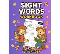 Sight Words Workbook For 1st Grader: Master 41 Must-Know Words for 1st Grade with Engaging Daily Practice