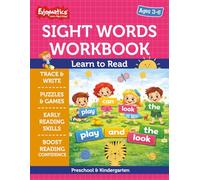Sight Words Workbook for Kids: Learn to Read with Tracing, Puzzles & Games: Preschool & Kindergarten | Colorful Fun Activities | Ages 3-6