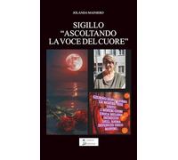 Sigillo " Ascoltando la voce del cuore"