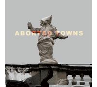 Sigillum S - Aborted Towns, The Deadly Silence Before Utopia