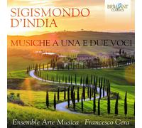 Sigismondo D'India Sigismondo D'India: Musiche a Una E Due Voci (CD) Album