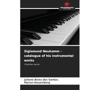 Sigismund Neukomm - catalogue of his instrumental works: Chamber works