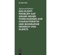Sigismund Rahme Das Kleist-Problem Auf Grund Neuer Forschunge (Copertina rigida)