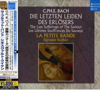 Sigiswald Kuijken - C. Ph. E Bach: die Letzten Leiden