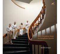 Sigma Project SIGMA Project: New Colombian Music for Saxophone Quartet (CD)