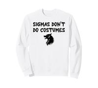 Sigmas Don't Do Costumes Funny Gen Alpha Halloween Werewolf Felpa