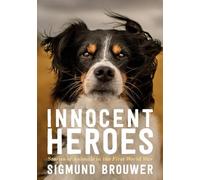 Sigmund Brouwer Innocent Heroes (Tascabile)